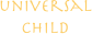 universal
child